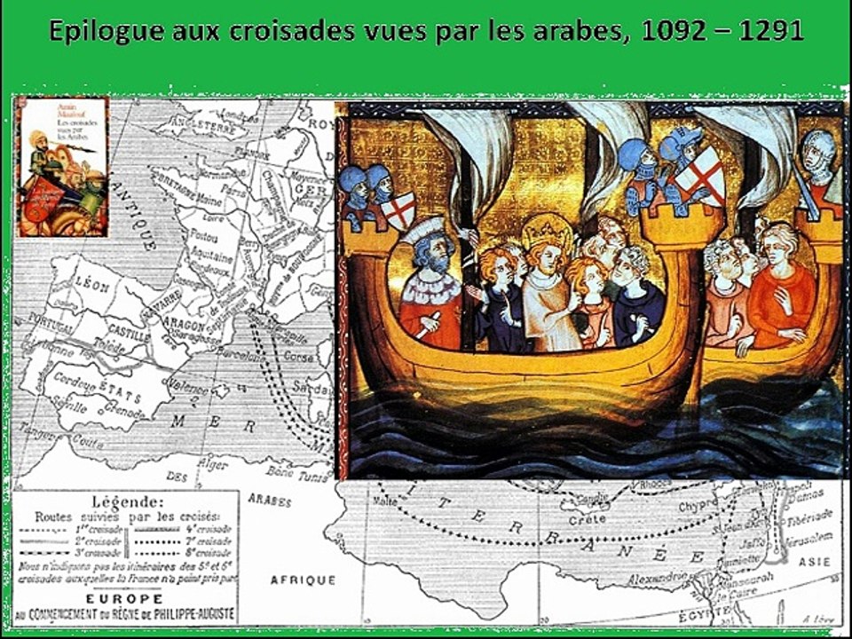 Epilogue aux croisades vues par les arabes