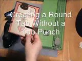 Card Craft Tutorial - Creating a Round Tab