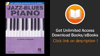 Jazz-Blues Piano The Complete Guide With CD Hal Leonard Keyboard Style Series PDF