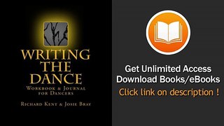 Writing The Dance Workbook And Journal For Dancers PDF