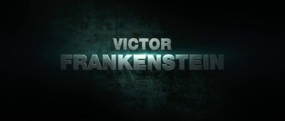Victor Frankenstein - Trailer UK #1 [VO|HD1080p]