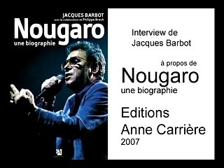 Claude Nougaro Biographie 2007