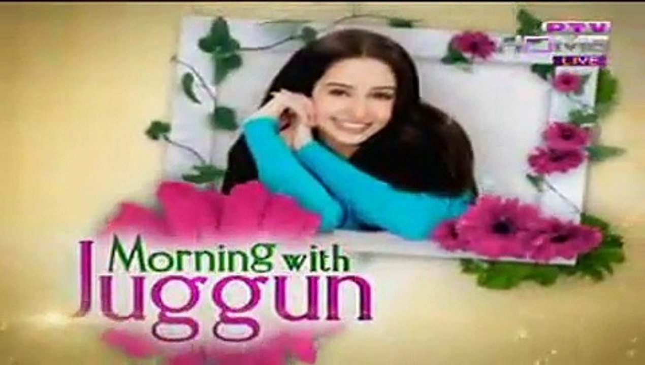 Morning With Juggun PTV Home Morning Show Part 1 - 20th August 2015