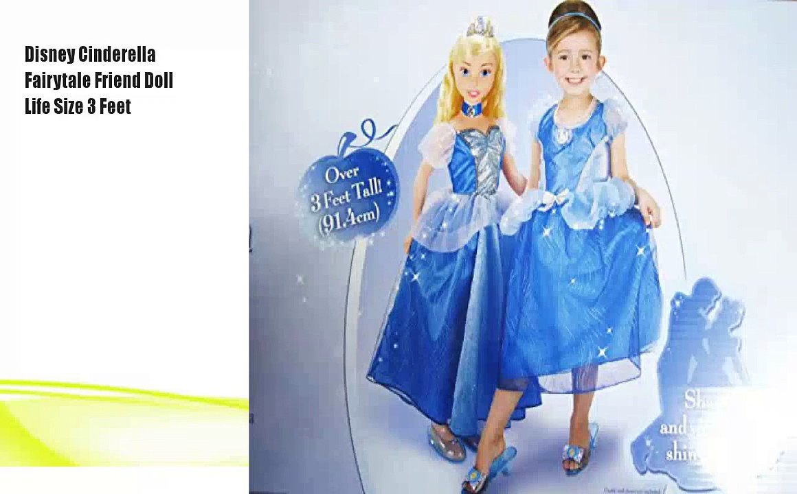 Disney Cinderella Fairytale Friend Doll Life Size