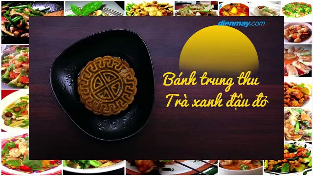 Cách làm bánh trung thu trà xanh nhân đậu đỏ - Fud.vn