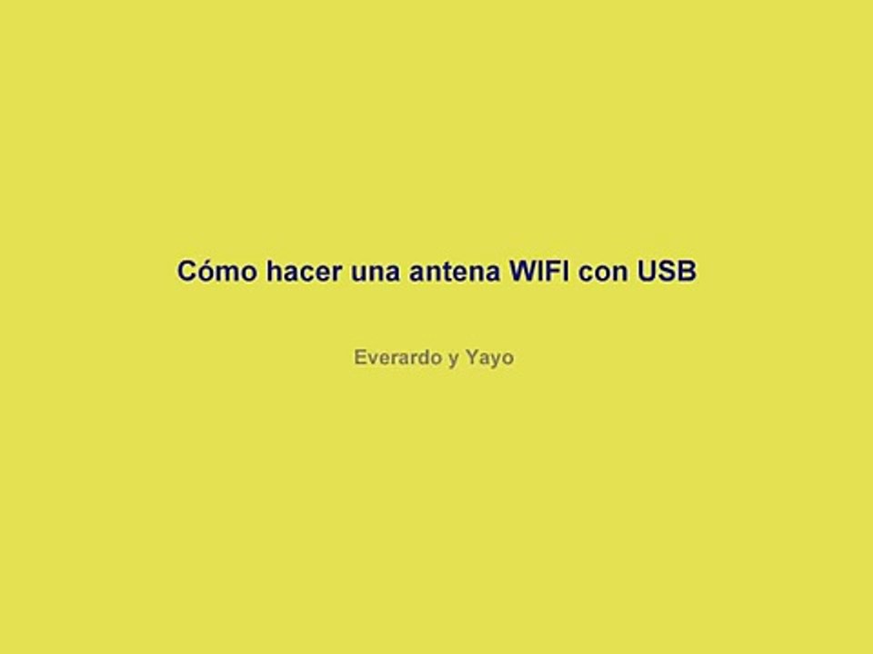 Antena Wi-Fi Casera (Potente)