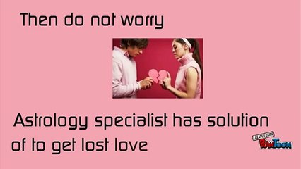 Get your lost love back