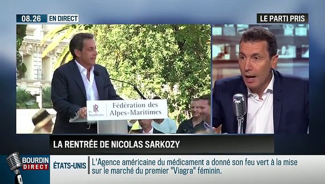 Le parti pris de Thierry Arnaud: Rentrée de Sarkozy: Le combat pour 2017 commence dès aujourd'hui ! - 19/08