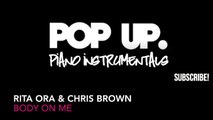 Rita Ora & Chris Brown - Body On Me Instrumental Piano Acoustic Karaoke