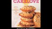 CakeLove In The Morning Recipes For Muffins Scones Pancakes Waffles Biscuits Frittatas And Other Breakfast Treats EBOOK (PDF) REVIEW
