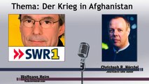 Christoph R. Hörstel bei SWR1 spricht Tacheles zum Krieg in Afghanistan (2/2)