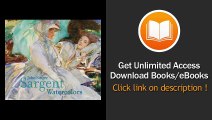 John Singer Sargent Watercolors EBOOK (PDF) REVIEW