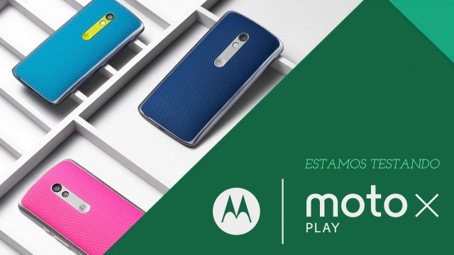 Moto X Play: estamos testando - TecMundo