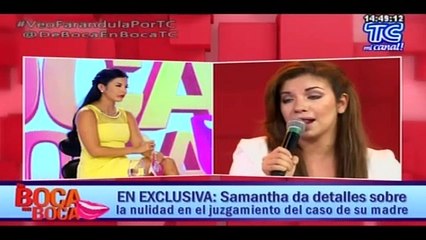 Samantha Grey: "Jamás volvere a ver a mi madre"