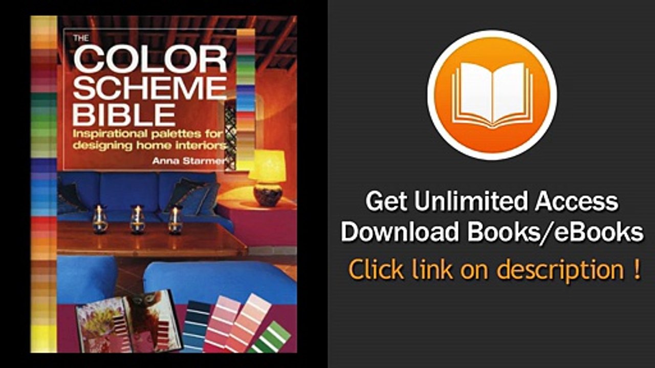The Color Scheme Bible Inspirational Palettes For Designing Home Interiors EBOOK (PDF) REVIEW