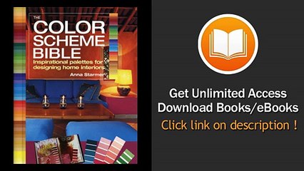 The Color Scheme Bible Inspirational Palettes For Designing Home Interiors EBOOK (PDF) REVIEW