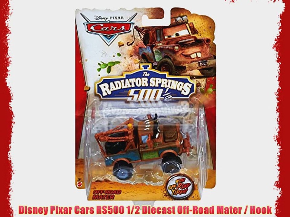 Disney Pixar Cars RS500 1/2 Diecast Off-Road Mater / Hook