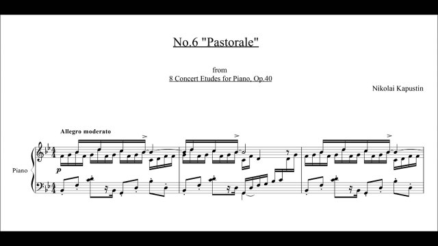 Kapustin - No.6 Pastoral from 8 Concert Etudes for Piano, Op.40