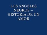 LOS ANGELES NEGROS HISTORIA DE UN AMOR