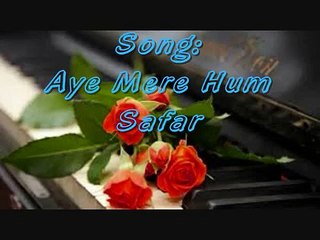 Aye Mere Hum Safar  By Kalyan Das ( Piano Cover)