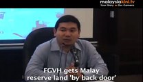 FGVH gets Malay reserve land 'by back door'