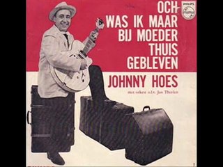 Johnny Hoes - Och was ik maar 1961