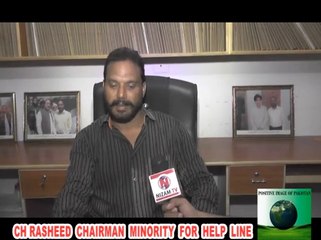 Ch. Rasheed Ex. Member District Assembly, Chairman Minority For Helpline