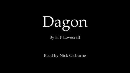 Dagon - H P Lovecraft