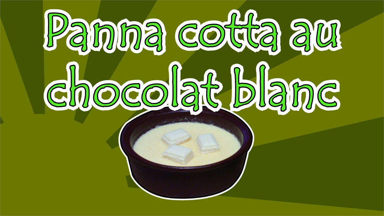 Panna cotta au chocolat blanc | Recette gourmande