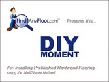 Installing Hardwood Flooring |FindAnyFloor.com | Installing Prefinished Hardwood Flooring