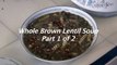 Brown Lentil Soup Recipe - How To Make Lentil Soup (Green Lentil Soup)