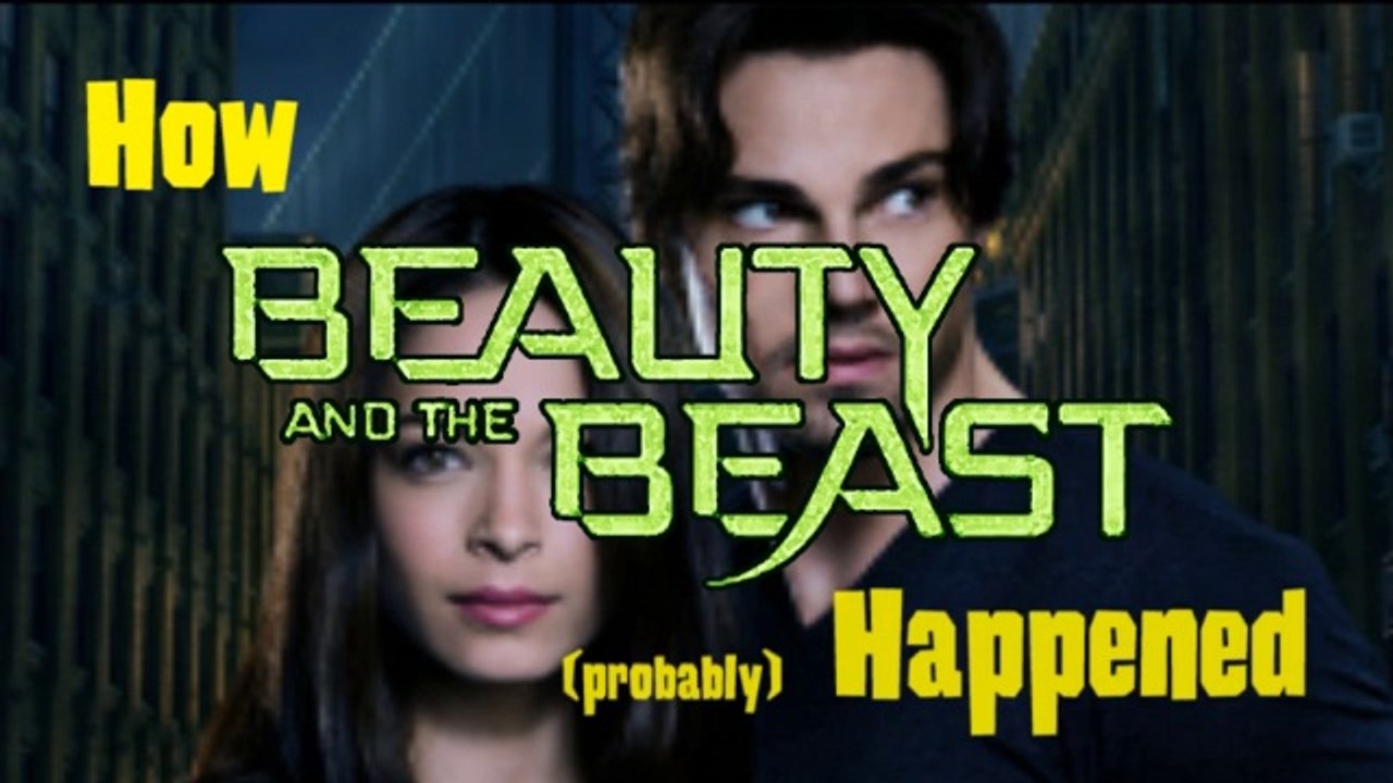 How Beauty and the Beast Happened