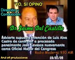 JAIME DEL CASTILLO ADVIERTE QUE JOSE CEVASCO SERIA NUEVAMENTE CONTRATADO COMO OFICIAL MAYOR