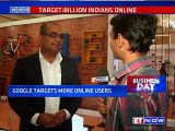 Google Targets 1 Billion Internet Users As A Part Of Digital India Drive
