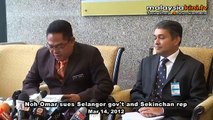 Noh Omar sues Selangor gov't and Sekinchan rep