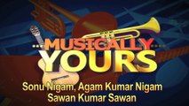 Exclusive: Sonu Nigam, Agam Kumar Nigam, Sawan Kumar Sawan's Full Interview On 'Kya Batau'