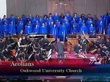 IT PAYS TO SERVE JESUS - AEOLIANS AT OAKWOOD UNIVERSITY CHURCH 04-09-2011