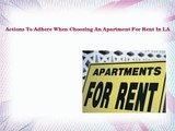 Actions To Adhere When Choosing An Apartment For Rent In LA