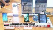 Samsung's Galaxy S6 Edge , Note 5 hit shelves in Korea