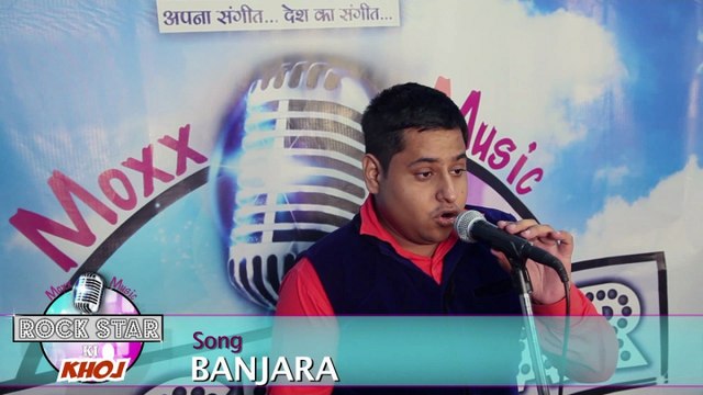 Akshay Kumar - Banjara By Akshay Kumar - Rock Star Ki Khoj Round II | Music Audition in Delhi