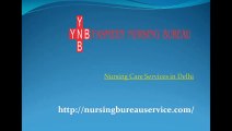 Nursing Care Services in Delhi