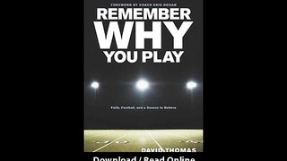 Remember Why You Play Faith Football And A Season To Believe EBOOK (PDF) REVIEW
