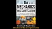 The Mechanics Of Securitization A Practical Guide To Structuring And Closing Asset-Backed Security Transactions EBOOK (PDF) REVIEW