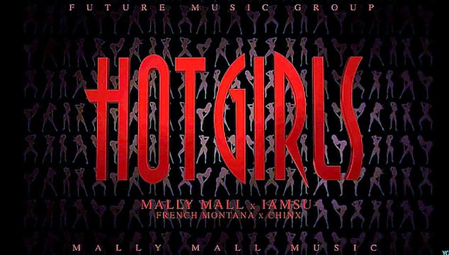 Mally Mall X Iamsu X French Montana X Chinx Hot Girls