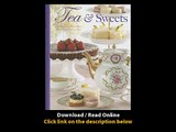 Tea And Sweets Fabulous Desserts For Afternoon Tea EBOOK (PDF) REVIEW