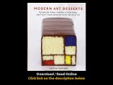 Modern Art Desserts Recipes For Cakes Cookies Confections And Frozen Treats Based On Iconic Works Of Art EBOOK (PDF) REVIEW