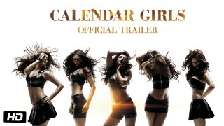 Calendar Girls - HD Hindi Movie Trailer [2015]