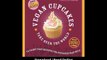 Vegan Cupcakes Take Over The World 75 Dairy-Free Recipes For Cupcakes That Rule EBOOK (PDF) REVIEW