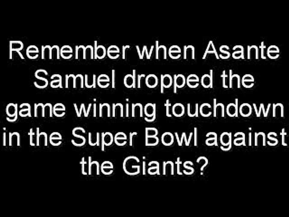 Super Bowl XLII Asante Samuel dropped interception. Buckner?