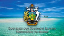 National Anthem of the Solomon Islands - God Save Our Solomon Islands